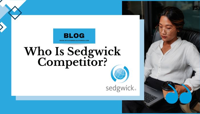 Who Is Sedgwick Competitor?