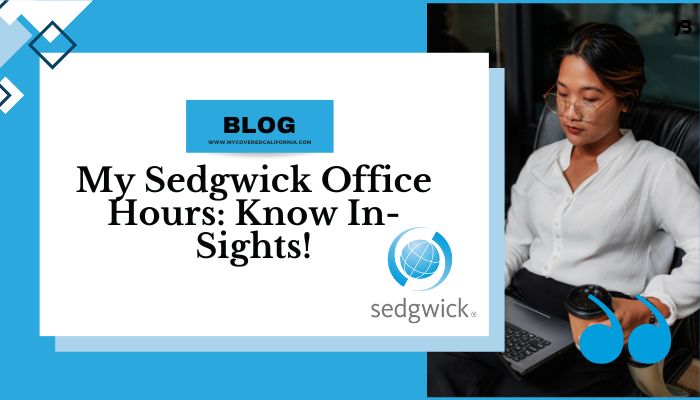 My Sedgwick Office Hours: Know In-Sights!