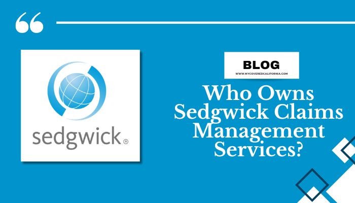 Who Owns Sedgwick Claims Management Services?